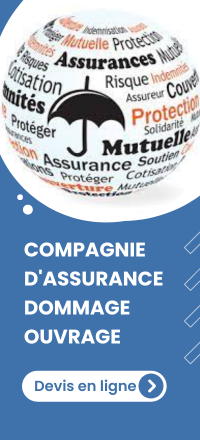Compagnie d'assurance dommage ouvrage